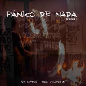 Pânico de Nada (Remix)