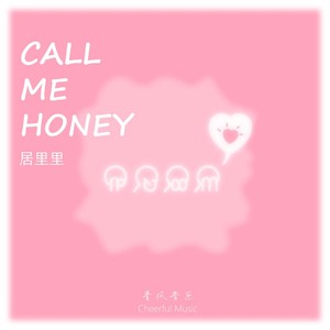 Call me honey