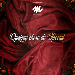 Quelque chose de spécial