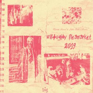 willoughby fleamarket 2019 (feat. LukeMakesBeats)