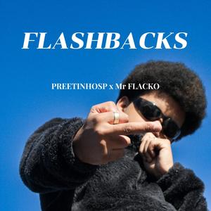 Flashbacks (feat. Son flacko beats & Prod Lucas ll) (Explicit)