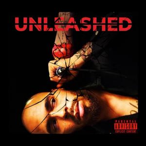 Unleashed (Explicit)