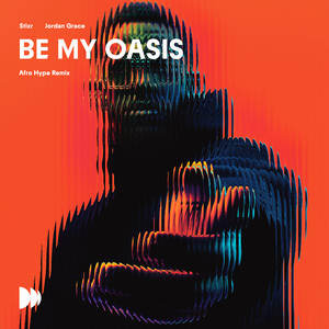 Be My Oasis (Afro Hype Remix)