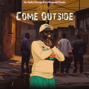 Come Outside (Explicit)