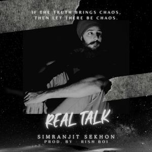 Real Talk (Explicit)