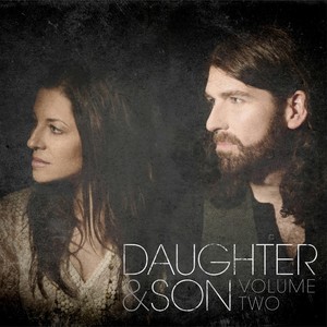 Daughter & Son: Volume Two