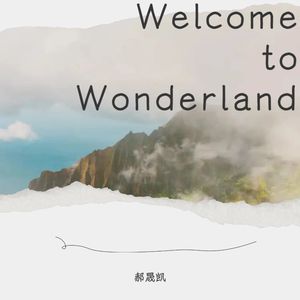 Welcome to Wonderland