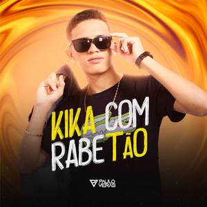 Kika Com Rabetão