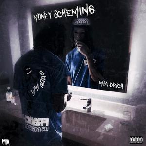 Money Scheming (Explicit)