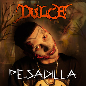 Dulce Pesadilla