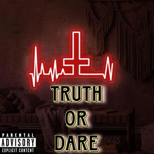 Truth or Dare (Explicit)