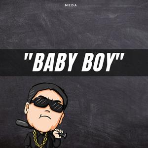 Baby Boy(feat. Tino) (Explicit)