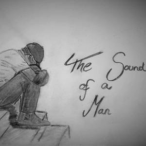 The sound of a man(feat. O.B.C) (Explicit)