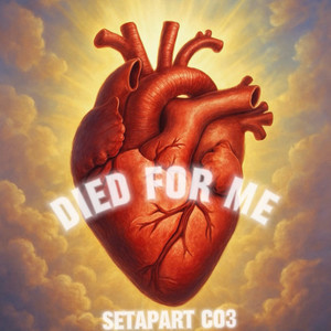 Died For Me