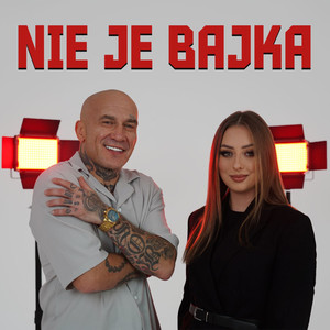 Nie Je Bajka