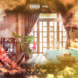 La Mañana (feat. Exzra & Yogerli) (Explicit)