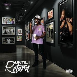 YGB Glo - Let's Go (Explicit)