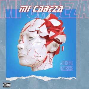 Mi cabeza (Explicit)