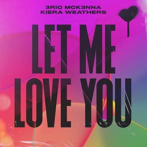 Let Me Love You (Extended Mix)