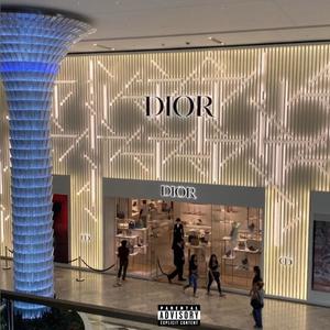 Dior (Explicit)