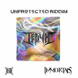 Unprotected Riddim