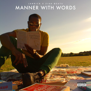 Manner With Words (Explicit)