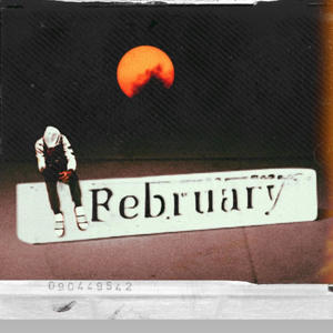 February (Only Love) (Explicit)