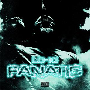 Fanatic (Explicit)