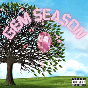 GEM SEASON (Explicit)