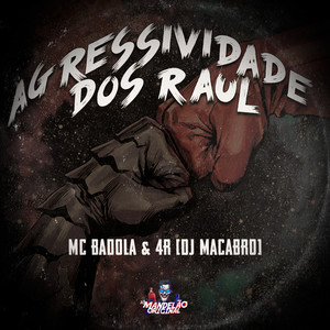 Agressividade dos Raul (Explicit)