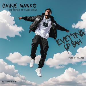 Everyting Up Sah (Explicit)