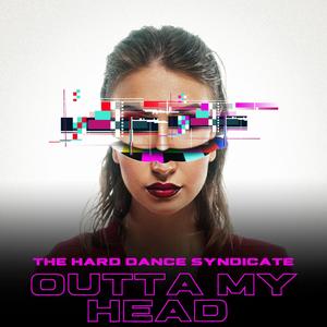 Outta My Mind Remixes