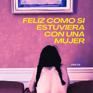 Feliz Como Si Estuviera Con Una Mujer