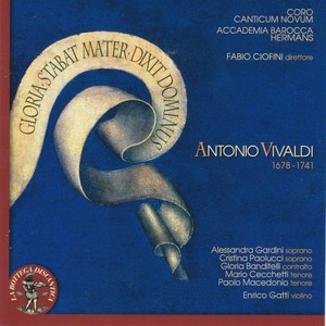 Antonio Vivaldi : Gloria, Stabat Mater, Dixit Dominus