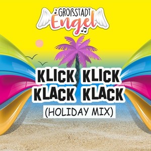 Klick Klick Klack Klack (Holiday Mix)