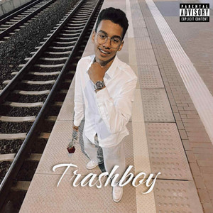 Trash Boy (Explicit)