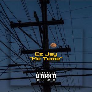 Me teme (Explicit)