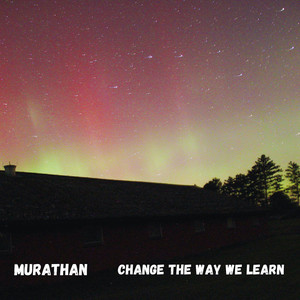 Change the Way We Learn (Explicit)