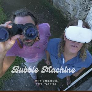 Bubble Machine