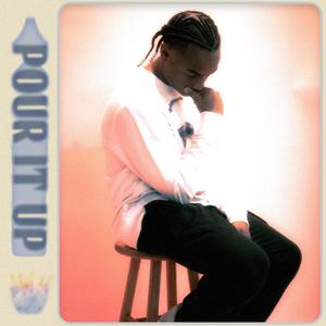 Pour It Up (Explicit)