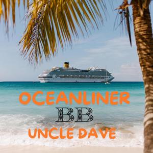 Oceanliner BB (feat. Dave Lowe)