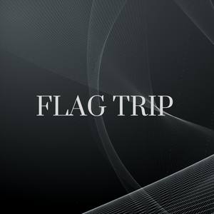 Flag Trip