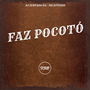 FAZ POCOTÓ (Explicit)