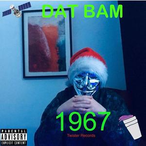 1967 (Explicit)