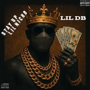 Stay Up (feat. Lil DB)
