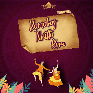 Komolay Nritto Kore (Explicit)