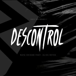 Descontrol (feat. Aliss Reyes)