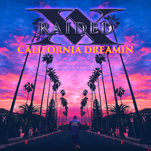 California Dreamin' (Explicit)