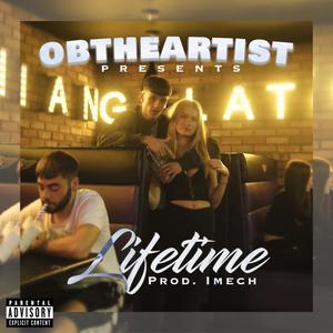 Lifetime (feat. imech) (Explicit)