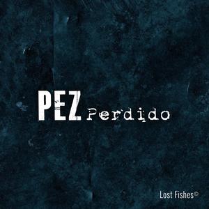 Pez Perdido